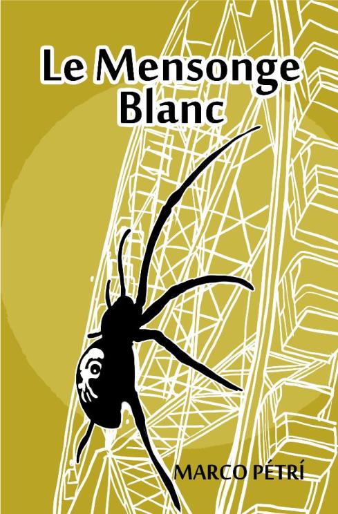 Le Mensonge Blanc - couverture